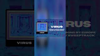 Virus REMIX by Sweeptrack [upl. by Retsub]