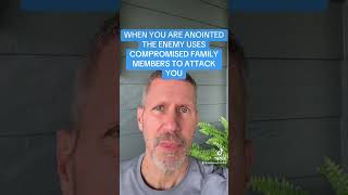 WHEN YOU ARE ANOINTED THE ENEMY USES COMPROMISED FAMILY MEMBERS TO ATTACK YOU [upl. by Xxam]