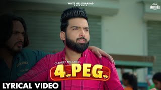 4 Peg Lyrical Video Gurmeet Bhadana  Totaram Sondhiya  Haryanvi Songs Haryanavi 2021 [upl. by Nej138]