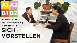 Deutschprüfung  Mündlicher Teil SICH VORSTELLEN [upl. by Jaehne]