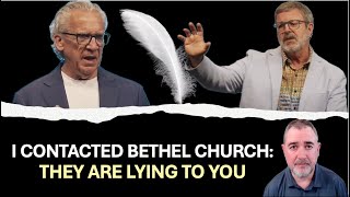 I Contacted Bethel Church Church They Are Lying To You And Heres the Proof [upl. by Cherrita850]