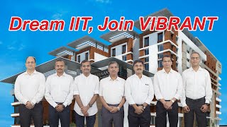 🔥DREAM IIT JOIN VIBRANT  VIBRANT ACADEMY [upl. by Dorlisa520]