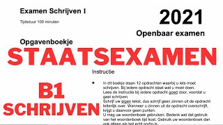 nt2 Staatsexamen SCHRIJVEN 1 openbaar examen 2021 b1 learndutch schrijven leernederlands dutch [upl. by Omarr]