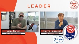 Incyte Corporation CEO Herve Hoppenot on Creating a Culture Employees Love [upl. by Yardna]