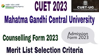 How to fill Mahatma Gandhi Central University CUET Admission form 202324  cuet mgcu form 202324 [upl. by Aneerahs]