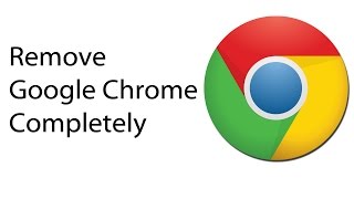 Uninstall Google Chrome Completely How to [upl. by Cacilie]