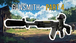 Gunsmith Part 4 Task Guide  Patch 014  Escape From Tarkov [upl. by Icul]