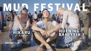 Going to a mud festival with Kep1er ft HUENING BAHIYYIH HIKARU  JAYKEEOUT [upl. by Nisotawulo]