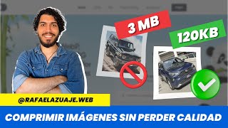 ✅ Cómo COMPRIMIR IMÁGENES sin PERDER CALIDAD  3 HERRAMIENTAS GRATIS en 2024 [upl. by Oilime237]