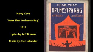 Harry Cove quotHear That Orchestra Ragquot 1913 Joe Hollander ragtime song  London music hall British [upl. by Benetta]