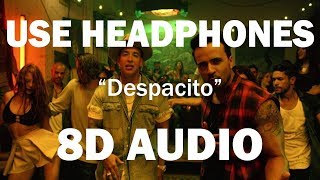 Luis Fonsi  Despacito ft Daddy Yankee 8D AUDIO [upl. by Harutak]