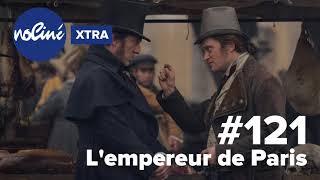 Xtra  L’empereur de Paris [upl. by Sharona140]