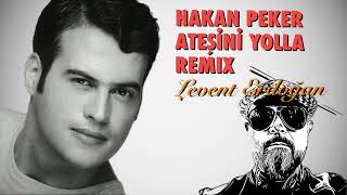 HAKAN PEKER ATEŞİNİ YOLLA REMIX HD 1080p [upl. by Liban112]