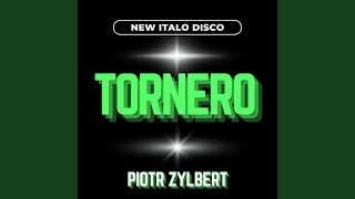 Tornero New Italo Disco [upl. by Benjamen261]