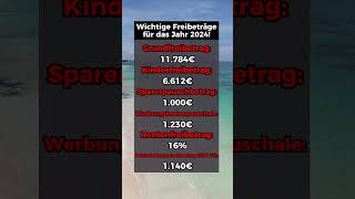 Das sind die wichtigsten Freibeträge für 2024 [upl. by Elise]