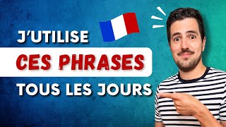 🔝😎 Les PHRASES du Quotidien  Le VRAI français de tous les jours  Leçon de VOCABULAIRE [upl. by Camellia]