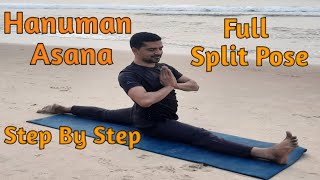 How to do Hanuman Asana  Full Split Pose  Hanuman Asana Step By Step [upl. by Roselani211]