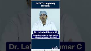 Is Deep Vein Thrombosis DVT completely curable  PACE Hospitals shorts deepveinthrombosis [upl. by Alehs145]