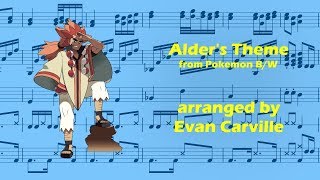 Alders Theme from Pokemon BW score transcriptionremake [upl. by Asta799]