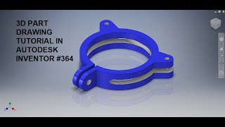 Autodesk Inventor 3d Drawing tutorial 364  3D Practice drawing in Autodesk Inventor  Part 3d [upl. by Ymor]