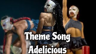 AAA Theme Song Adelicious [upl. by Risteau]