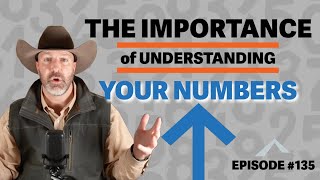 Episode 135 The Importance Of Understanding Your Numbers [upl. by Cindy]