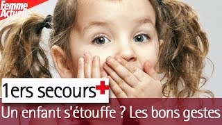 Premiers secours  aider un enfant qui sétouffe [upl. by Swart]