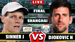 🔴LIVE Sinner vs Djokovic • Shanghai Masters FINAL Gameplay Sinner djokovic final tennis atp [upl. by Tzong]