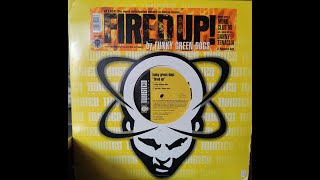 Funky Green Dogs  Fired Up Twilo Anthem Edit vinyl [upl. by Haggerty]