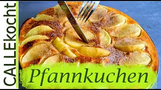 Pfannkuchen  Eierkuchen mit Apfel selber machen Omas Rezept [upl. by Heddi]