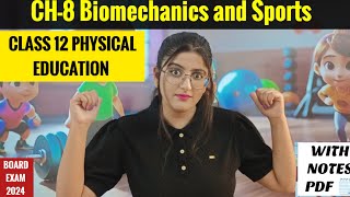 Biomechanics and Sports  Class 12  Biomechanics and Sports class 12 Physical Education [upl. by Tabib]