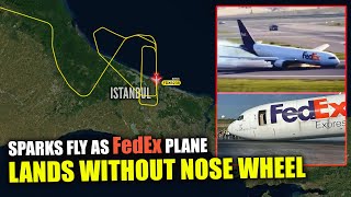 Breathtaking Moments at Istanbul Airport FedEx plane LANDS WITHOUT NOSE WHEEL [upl. by Willy]