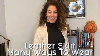 Leather skirt few ways to wear it [upl. by Sears]