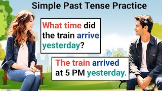 English Speaking Practice  Simple Past Tense  English Conversation Practice  Part 3 [upl. by Sara]