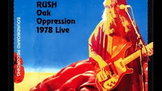 Rush  Oak Oppression Dec 2 1978 Hemispheres Tour [upl. by Zavras]