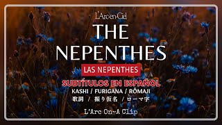 「THE NEPENTHES」  L’Arc〜en〜Ciel Sub Español  Lyrics [upl. by Krall]