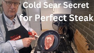 Cook a Ribeye Steak in MINUTES with a Secret Cold Sear Trick [upl. by Neirad]