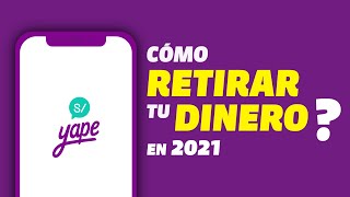 ¿Cómo RETIRAR tu dinero en Yape CON o SIN tarjeta Yape Card  2021 [upl. by Juliette]