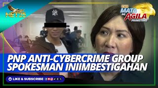 PNP anticybercrime group spokesman iimbestigahan sa pagsama ng vlogger sa police ops [upl. by Notsnorb]