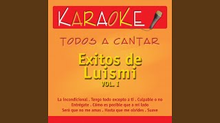 Culpable o No Karaoke Version Originally Performed By LuisMi [upl. by Behl415]