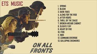 On All Fronts Full Album [upl. by Goldie293]