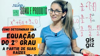 EQUAÇÃO do 2º GRAU SOMA e PRODUTO \Prof Gis [upl. by Jehovah531]