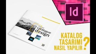 Katalog Tasarımı Nasıl Yapılır ve Adobe InDesign Programı [upl. by Pike235]