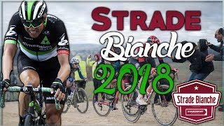 STRADE BIANCHE 2018 [upl. by Chrisy]