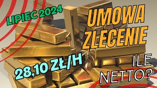 Umowa zlecenie 2024  lipiec 2810 zł [upl. by Gerdeen]