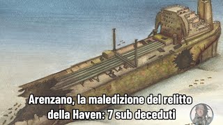 Arenzano la maledizione del relitto della Haven 7 sub deceduti [upl. by Siuqaj]