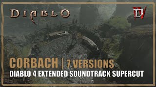 Diablo 4 OST Corbach Extended 🎶 Soundtrack Supercut [upl. by Jovi173]