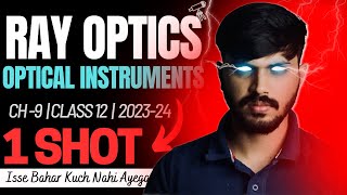 Class 12 Physics Ray Optics amp Optical Instruments in ONESHOT with PYQs  Chapter 9  CBSE 202324 🔥 [upl. by Teddi]