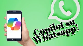 Chattiamo su WhatsApp con Copilot [upl. by Oicnerolf4]