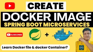 Docker Tutorial for Beginners  Create Docker Image for Spring Boot  Run Docker Image in Container [upl. by Azilef]